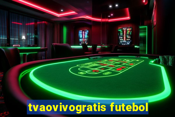 tvaovivogratis futebol